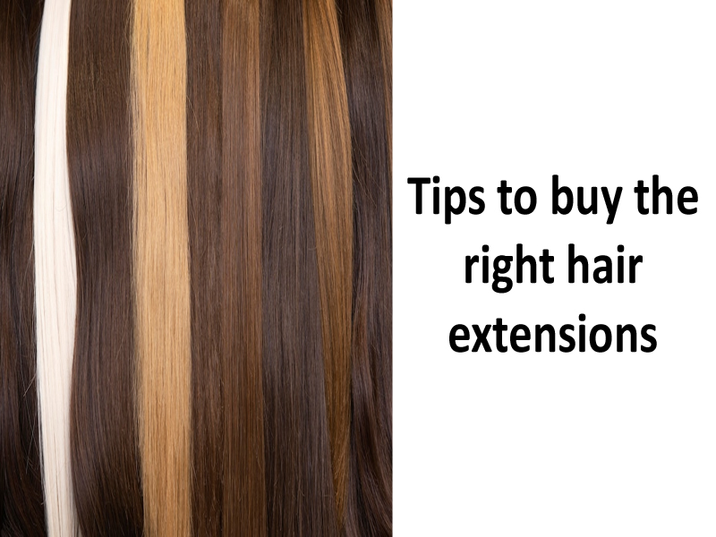 Tips to buy the right hair extensions